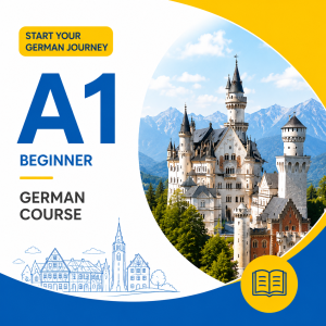 A1 German Course – Learn German + Goethe A1 Exam Preparation
